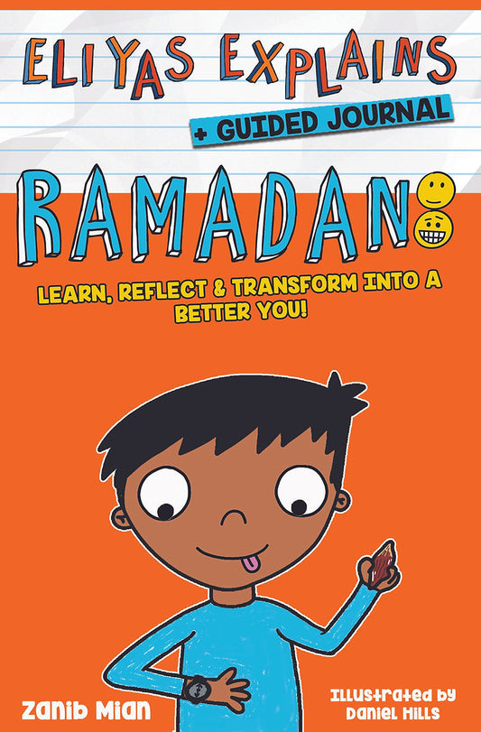 Eliyas Explains: Ramadan + Journal