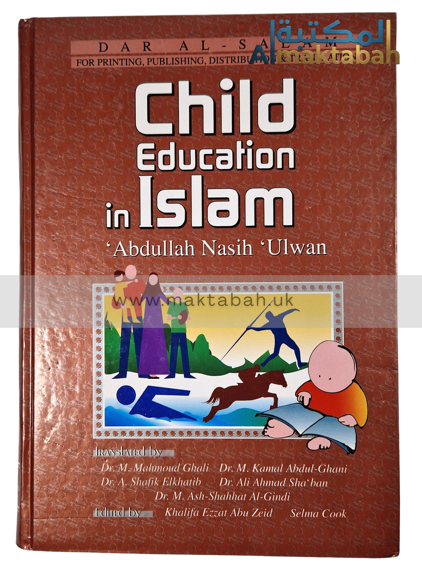 Child education in Islam: A guide for raising children - Abdullah Nasih 'Ulwan