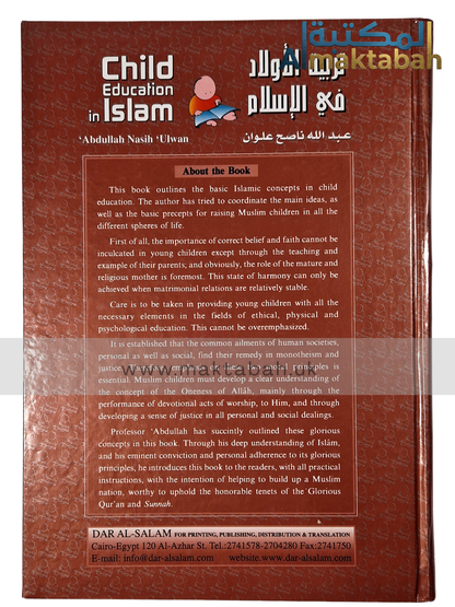 Child education in Islam: A guide for raising children - Abdullah Nasih 'Ulwan