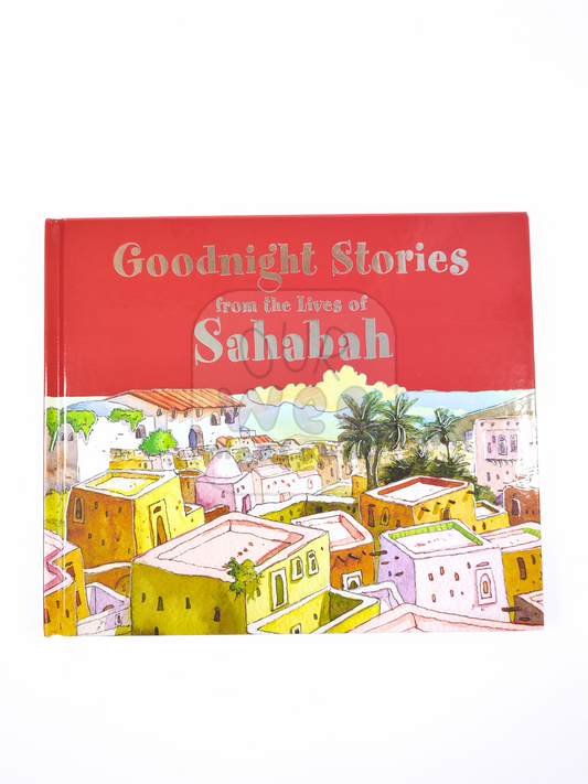 The front cover of Goodnight Stories from the Lives of the Sahabah