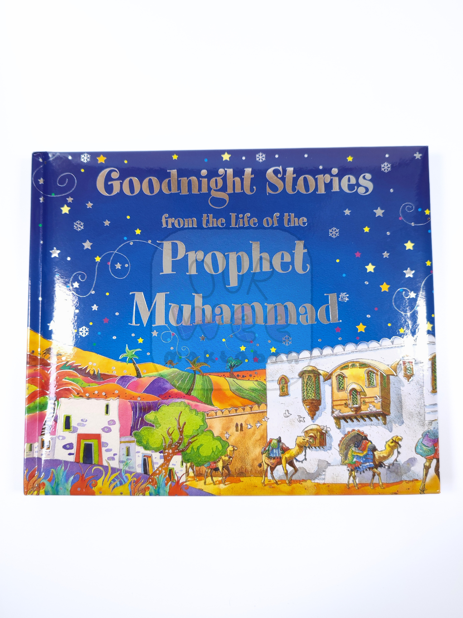 The front cover of Goodnight Stories from the Life of Prophet Muhammad