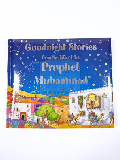 The front cover of Goodnight Stories from the Life of Prophet Muhammad