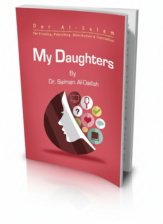 My Daughters - Salman Al-Odah